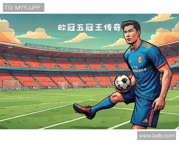 足球明星畅谈欧冠前景谁将捧杯揭晓赛季精彩预测与分析 足球明星畅谈欧冠前景谁将捧杯揭晓赛季精彩预测与分析